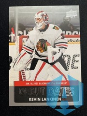 2021-22 UD Series 1 Debut Dates #DD-5 Kevin Lankinen - Chicago Blackhawks